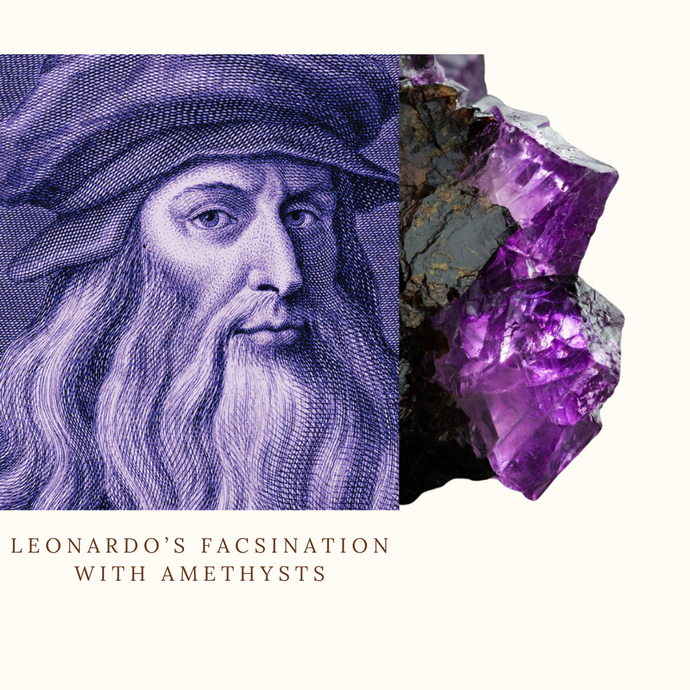 da Vinci's Fascination with Amethyst